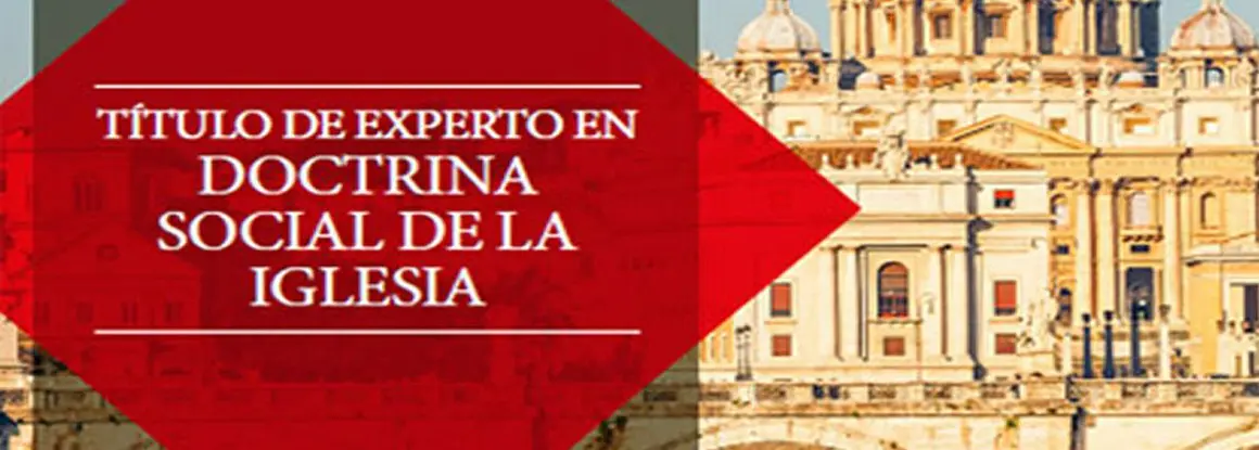 El CEU abre las inscripciones para la segunda edición del diploma universitario de experto en Doctrina Social de la Iglesia