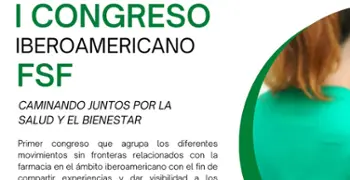 Farmacéuticos Sin Fronteras y la Universidad Complutense organizan el I Congreso Iberoamericano FSF