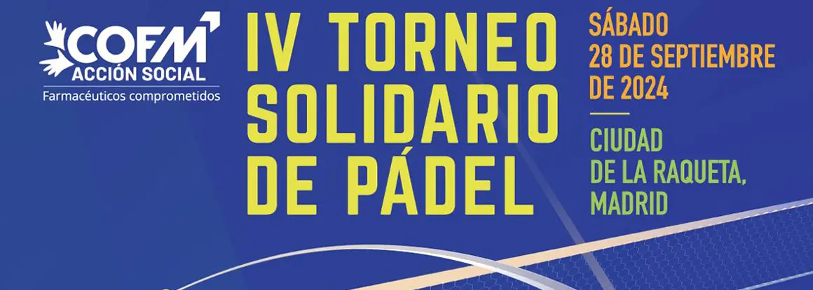 Inscripciones abiertas para el IV Torneo Solidario de Pádel del COFM que se celebrará el 28 de septiembre