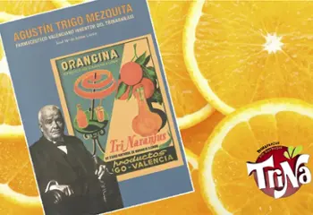 Farmacéuticos emprendedores: Agustín Trigo Mezquita, inventor del Trinaranjus