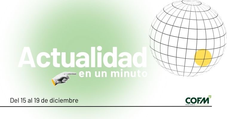 Actualidad COFM en un minuto